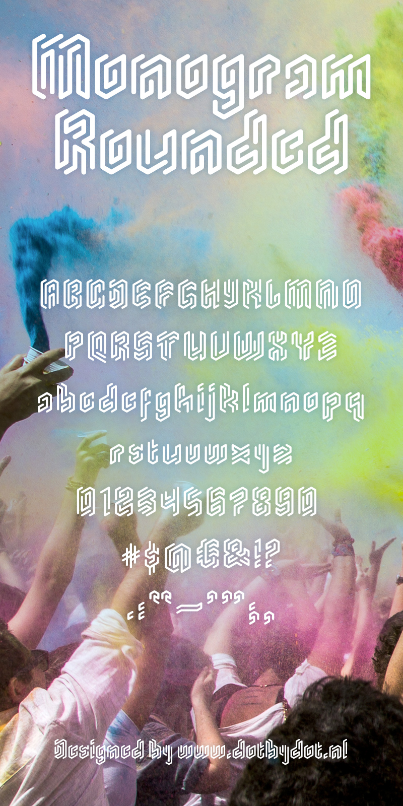 Monogram Rounded Font