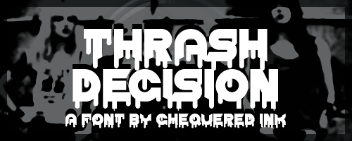 Thrash Decision Font