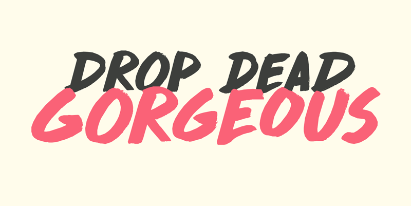 DK Drop Dead Gorgeous Font