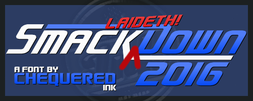 Smack Laideth Down 2016 Font