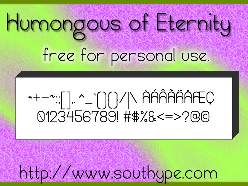 Humongous of Eternity St Font