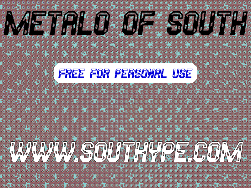 Metalo Of South St Font