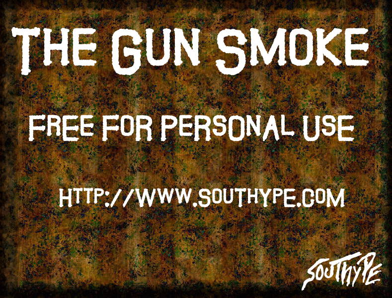The Guns Smoke St Font