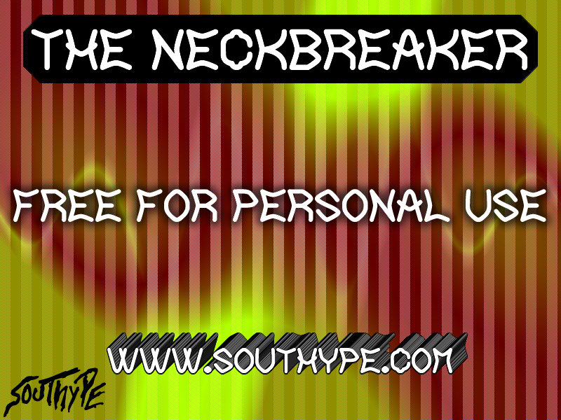 The Neckbreaker St Font
