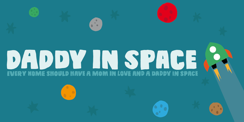 Daddy in space Font