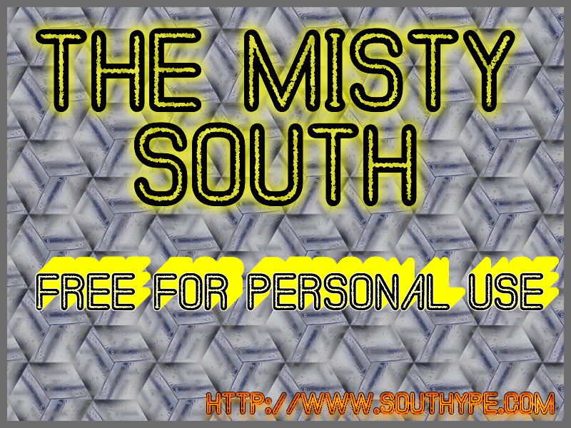 The Misty South St Font