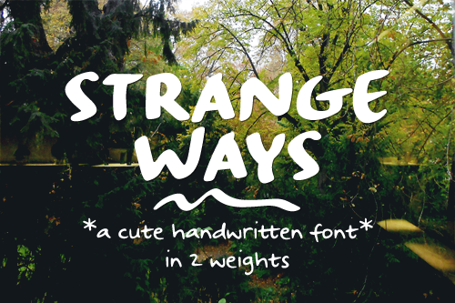 Strange Ways Font