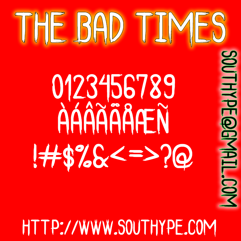 The Bad Times St Font
