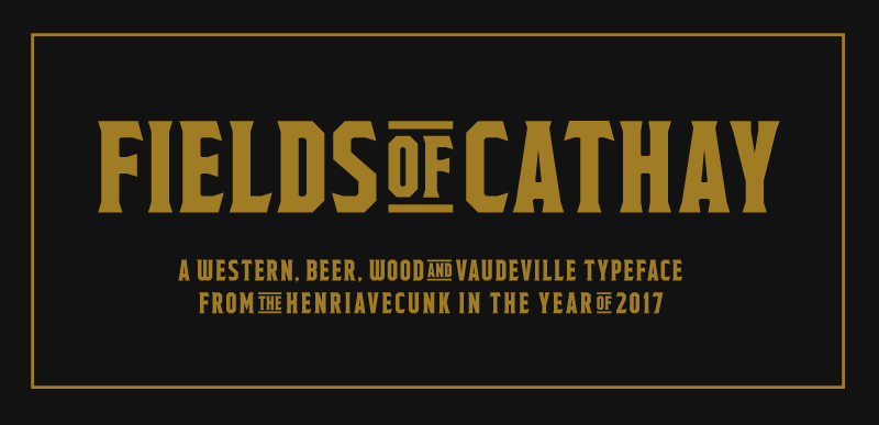 Fields of Cathay Font
