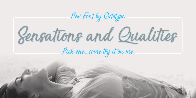 Sensations and Qualities Font