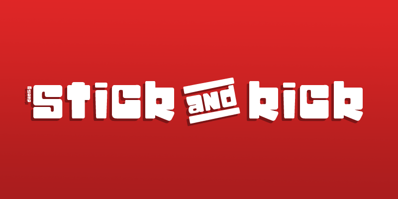 Stick & Kick Font