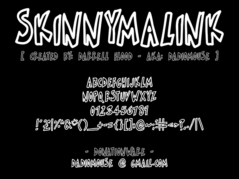 Skinnymalink Font