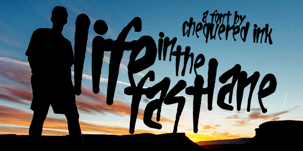 Life In The Fast Lane Font
