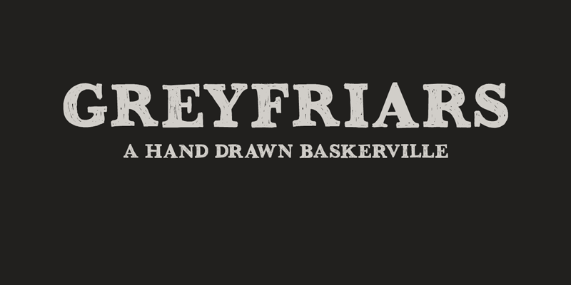 DK Greyfriars Font