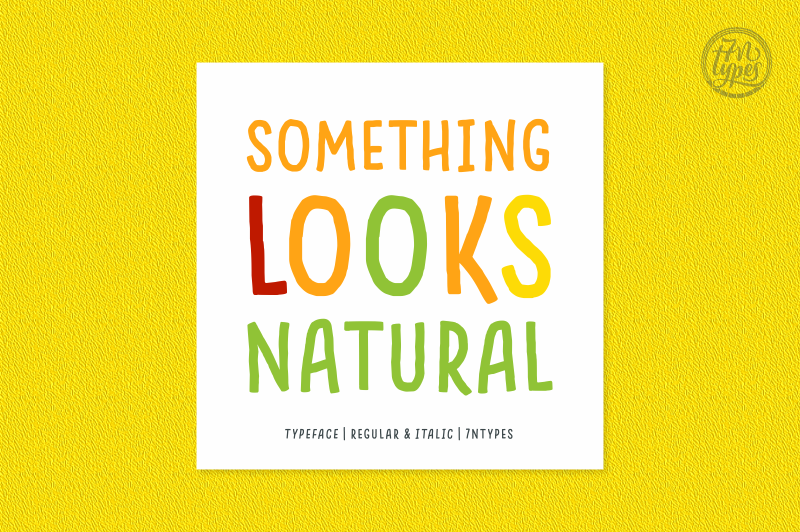 Something Looks Natural Font