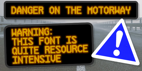 Danger on the Motorway Font