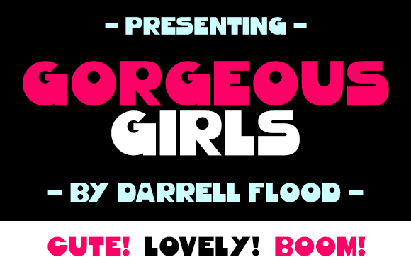 Gorgeous Girls Font