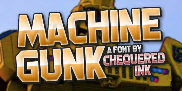 Machine Gunk Font
