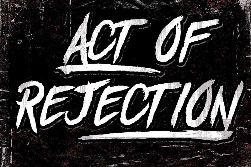 Act Of Rejection Font