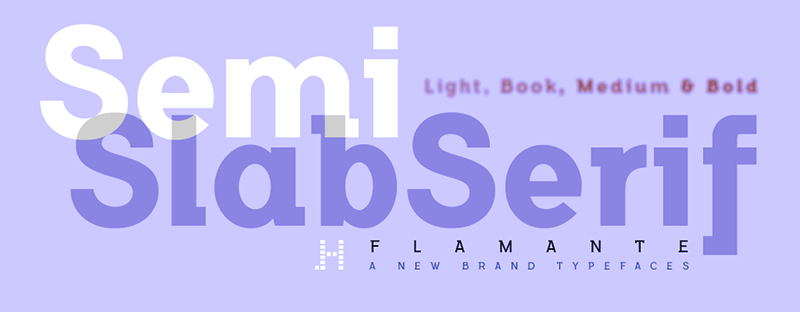 Flamante SemiSlab Font