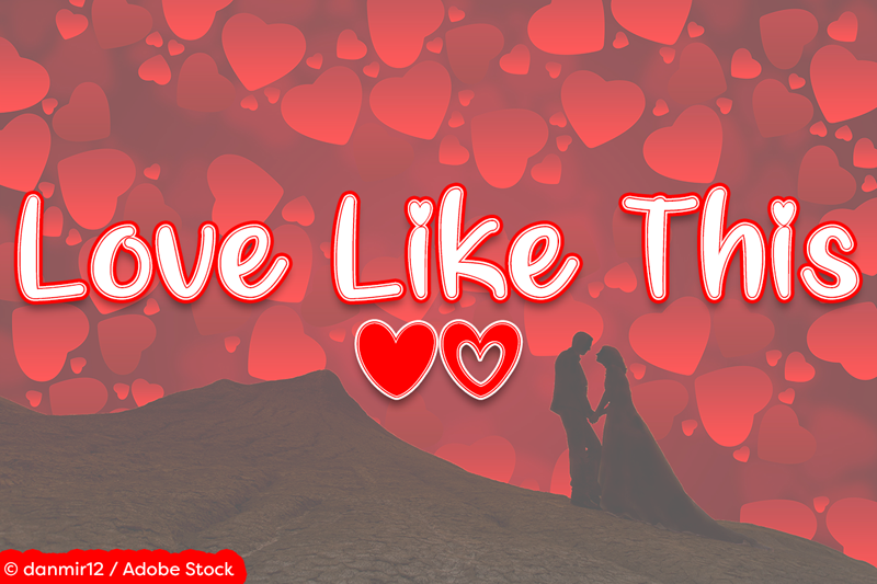Love Like This Font