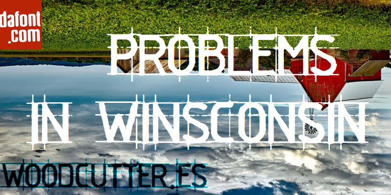 Problems in Winsconsin Font