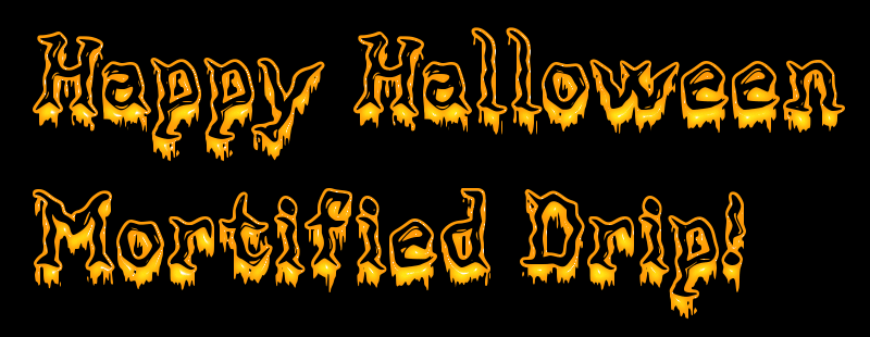 Mortified Drip Font