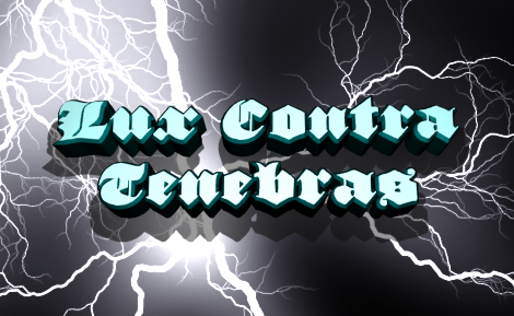 Lux Contra Tenebras Font