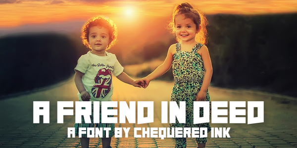 A Friend In Deed Font