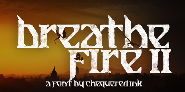 Breathe Fire II Font