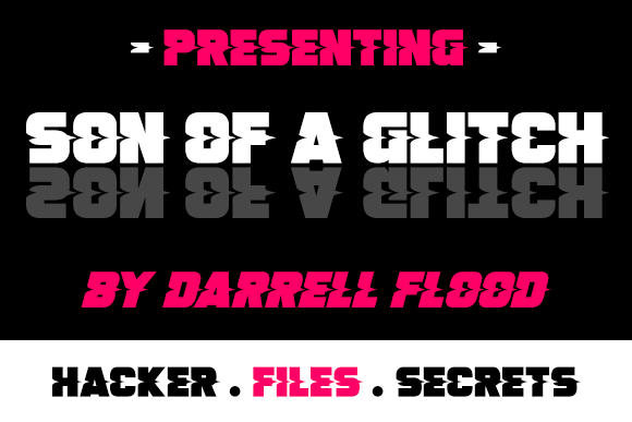 Son Of A Glitch Font