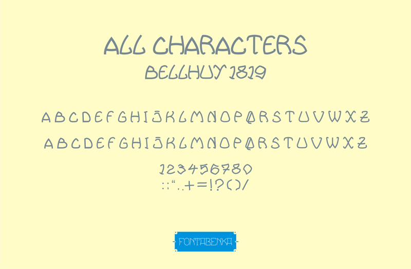 Bellhuy 1891 Font