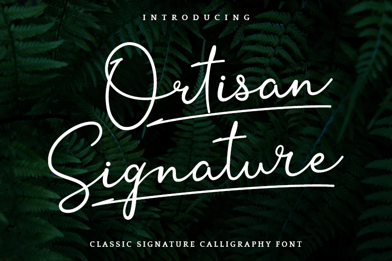 Ortisan Signature Font