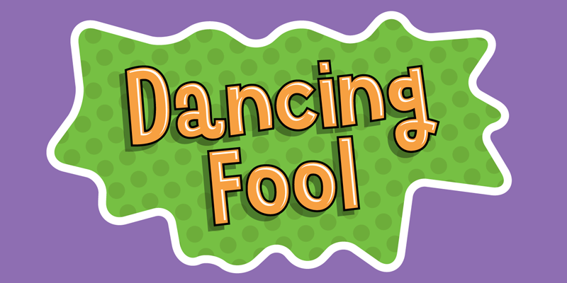 Dancing Fool Font
