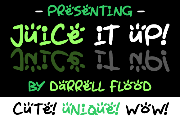 Juice It Up Font