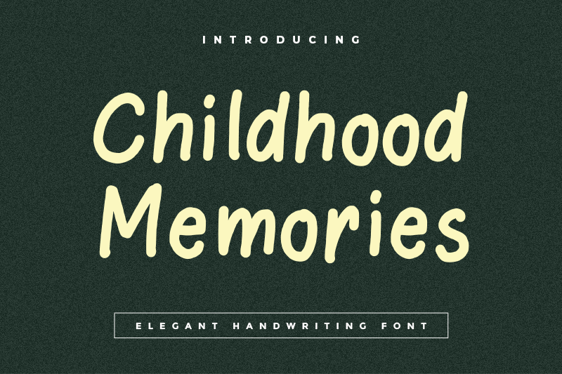 Childhood Memories Font