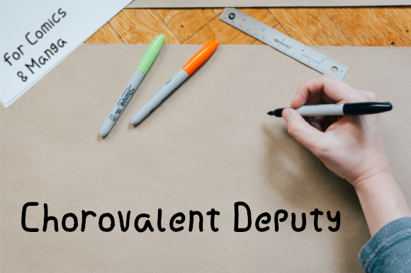 Chorovalent Deputy Font