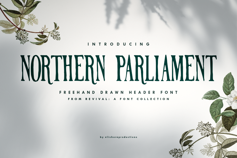 Northern Parliament Font