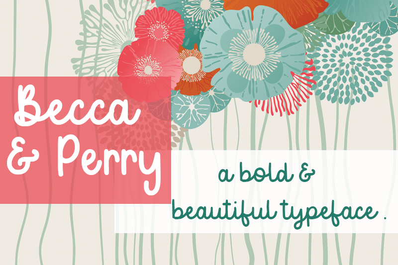 Becca & Perry Font