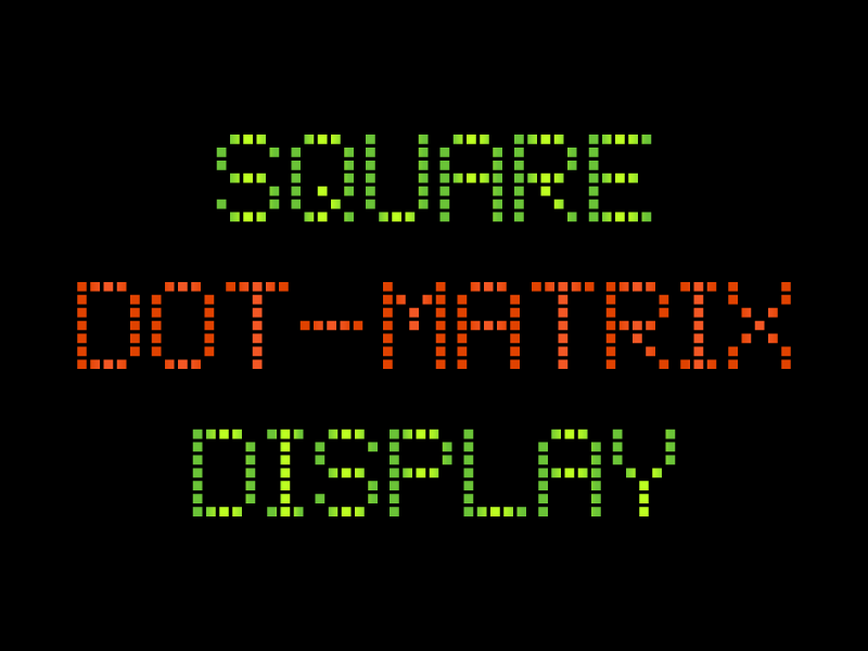 Square Dot-Matrix Font