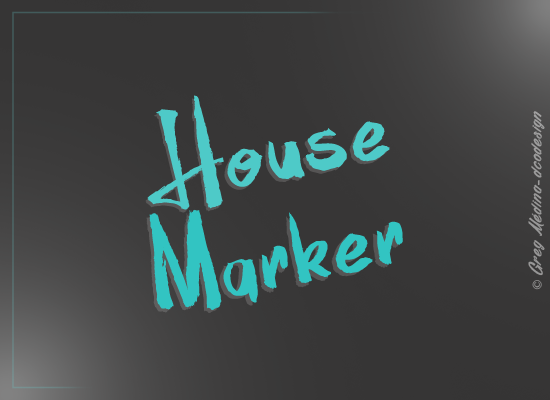 House Marker Font