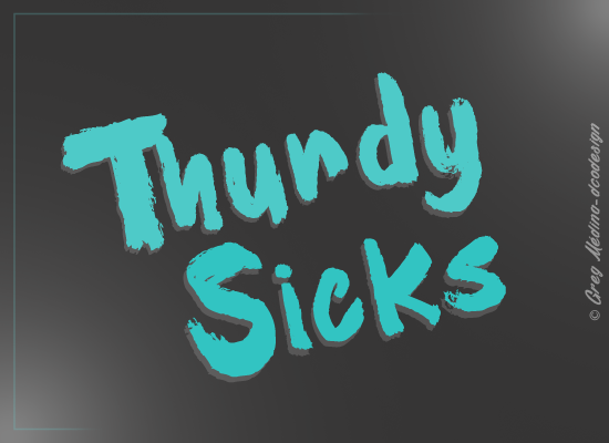 Thurdy Sicks Font