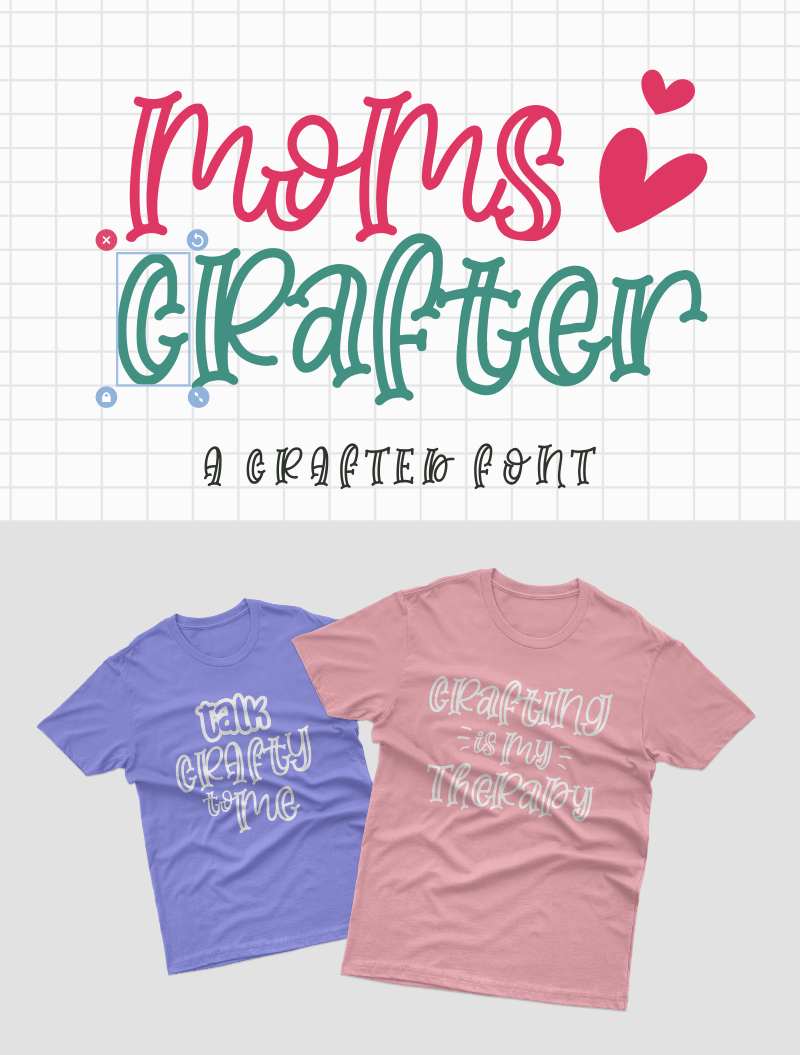 Moms Crafter Font
