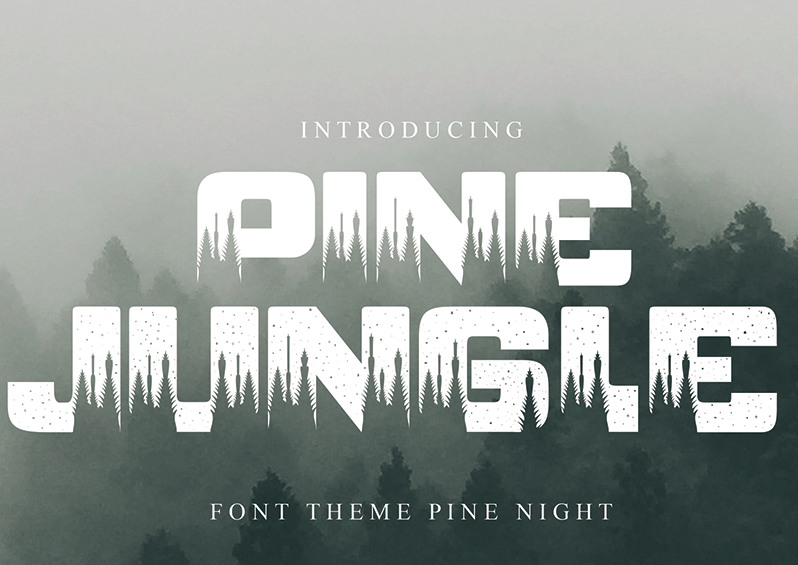Pine Jungle Night Font