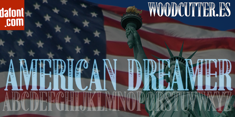 American Dreamer Font