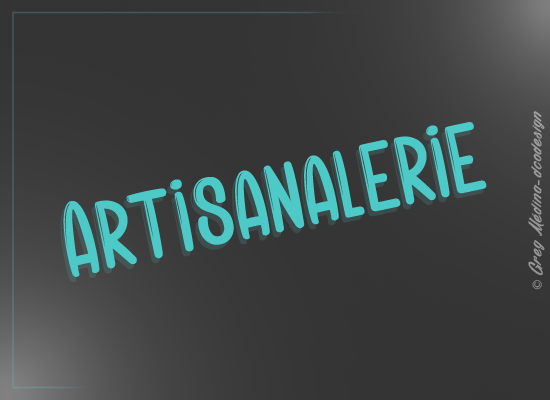 Artisanalerie Font