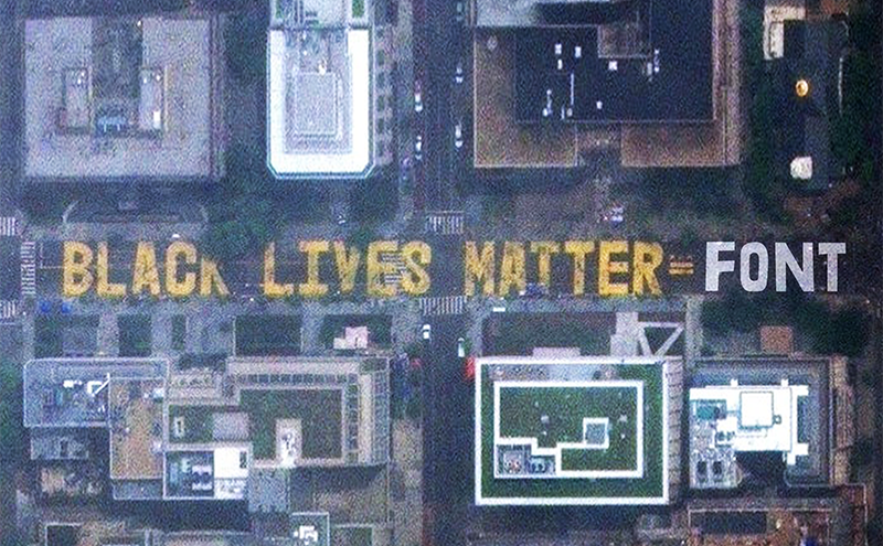 Black Lives Matter Font