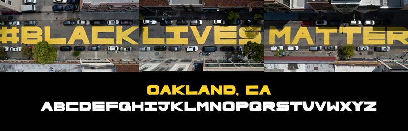Black Lives Matter Oakland Font