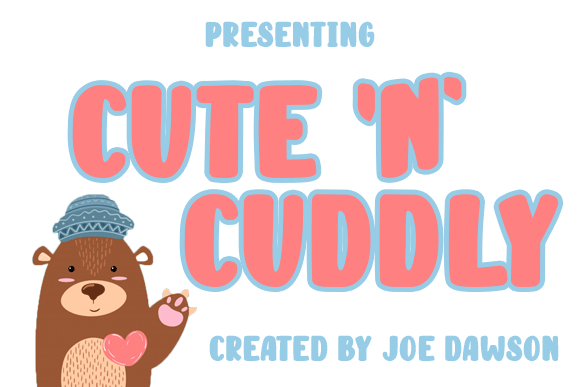 Cute 'n' Cuddly Font