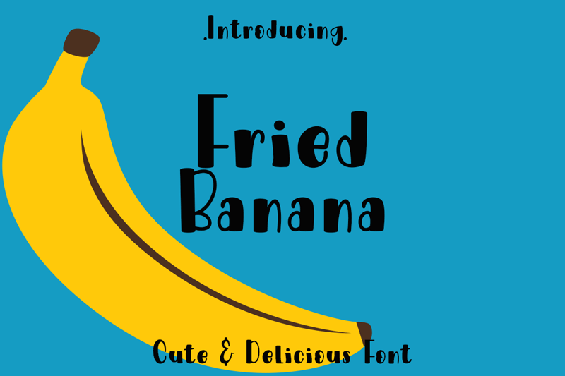 Fried Banana Font